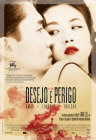 Filme: Desejo e Perigo